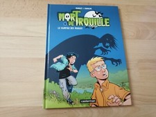 BD E.O MORT DE TROUILLE TOME 1