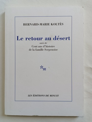 Retour désert suivi de - le,