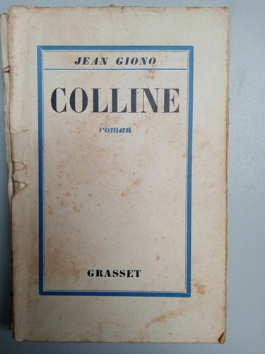 Colline jean giono grasset - -, giono/