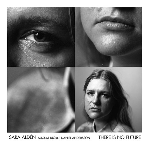 Sara aldén there future - sara, no