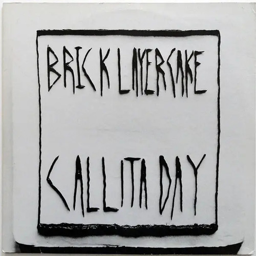 Brick layer cake call day - call,