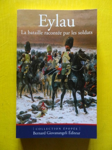 Eylau bataille racontée - eylau,