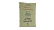 📚 Papus Initiation Astrologique-Éditions Telesma rare 1989-Livre esotérisme .