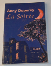 La soirée - Anny Duperey - livre