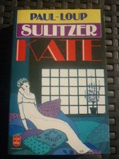 PAUL-LOUP SULITZER: KATE /Le