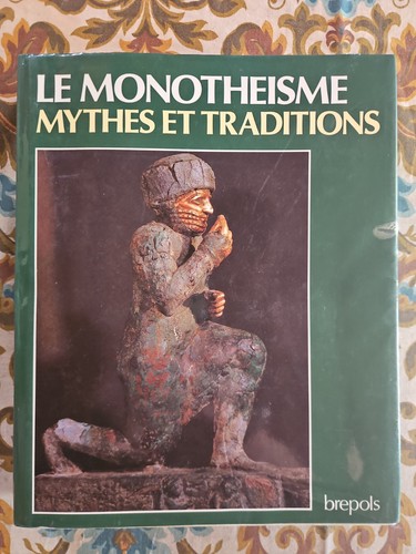 Monothéisme mythe et - le,