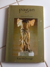 Pagan Selected Poems Kaye Mcdonough 