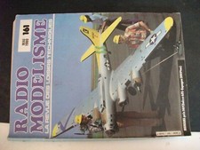 **cc Revue Radio modélisme n°161 Dirty birdy - La bateau Ball - Porsche 917/10 