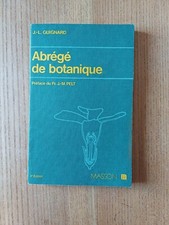 Abrégé De Botanique J-L Guignard 2ème Edition Masson Et Cie
