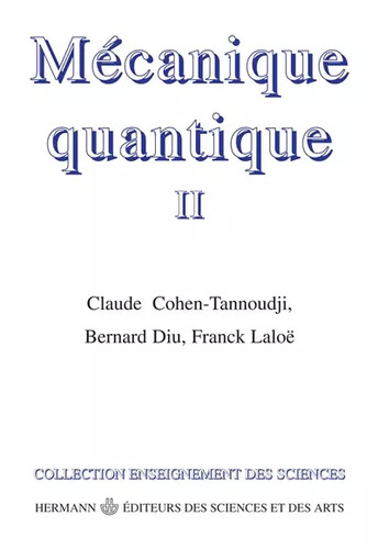 Mécanique quantique - , ii