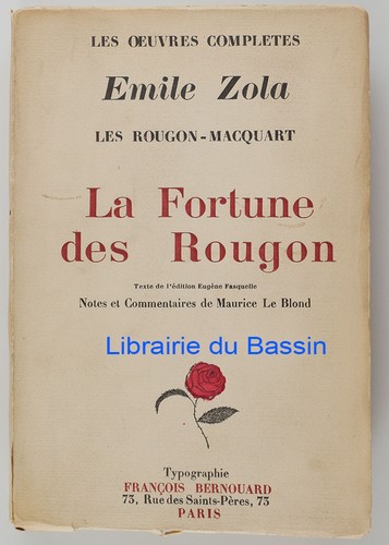 Les rougon macquart fortune - rougon-macquart, la