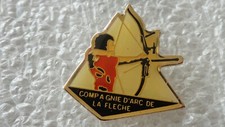 PIN S TIR A L ARC   COMPAGNIE D ARC DE LA FLECHE
