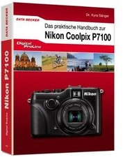 Digital ProLine: Das praktische Handbuch zur Nikon P7100 d... | Livre | état bon