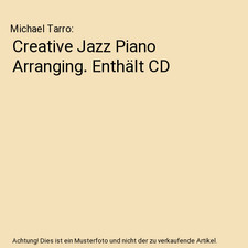 Creative Jazz Piano Arranging