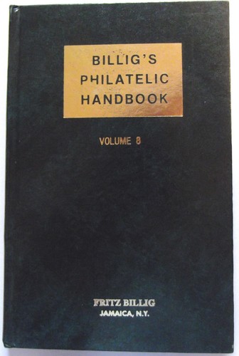 Billig philatelic handbook - billig's,