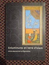 Enluminures En Terre D'islam