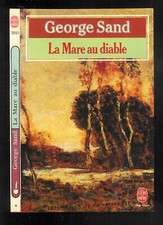 George Sand : La Mare au