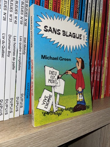Sans blague michael green - blague,