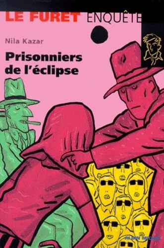 Les prisonniers éclipse - prisonniers, l'éclipse