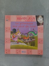 BIENTOT JE LIS - LA PRINCESSE