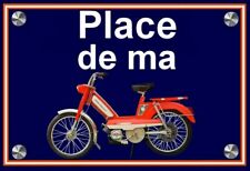 plaque " PLACE DE MA PEUGEOT