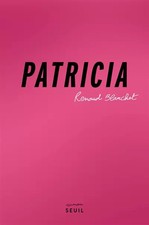 Patricia, Renaud Blanchet