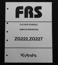 2008-2015 Véritable KUBOTA ZG222 ZG227 Zero-Turn Mower Plat Taux Annexe Manuel