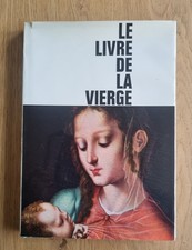 Le livre de la Vierge, 91 tableaux de maître
