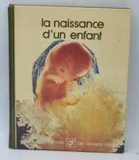 La naissance d'un enfant -
