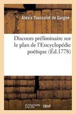 Discours preliminaire sur - , le