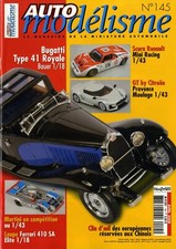 AUTO MODELISME n°145 04/2009 SCORA RENAULT BUGATTI T41 GT by CITROEN