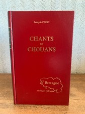 Chants de Chouans François Cadic Bretagne chouannerie chansons