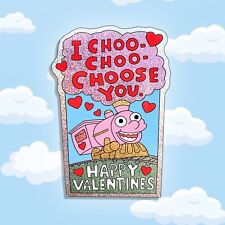 I choo choose you valentines