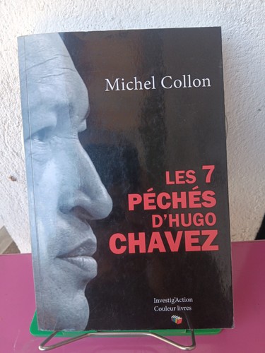 Les peches hugo chavez - 7,