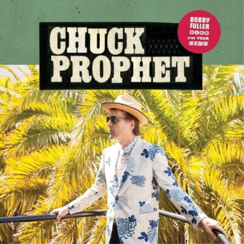 Chuck prophet bobby - chuck,