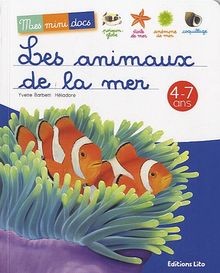 Les animaux mer - de, la
