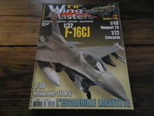 MAGAZINE WING MASTERS N°46 AVION MAQUETTE HEINKEL He-111H-6 F-16CJ CONCORDE 