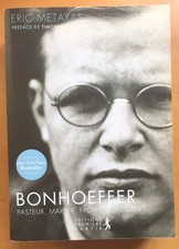 Bonhoeffer Pasteur, martyr, prophète, espion Eric Metaxas Timothy Keller nazisme