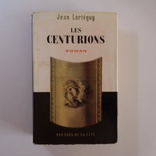 Jean LARTEGUY 1960 Les Centurions littérature roman Presses Cité France N7409
