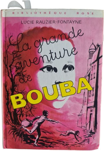 Grande aventure bouba - la, de
