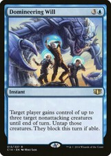 Volonté dominatrice - Domineering Will - Magic mtg