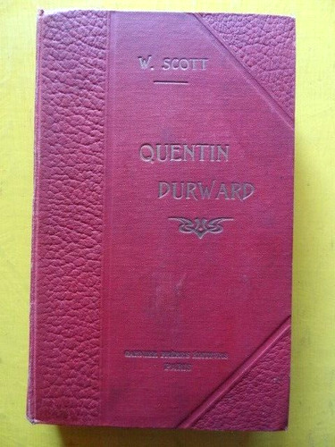 Walter scott quentin durward - scott,
