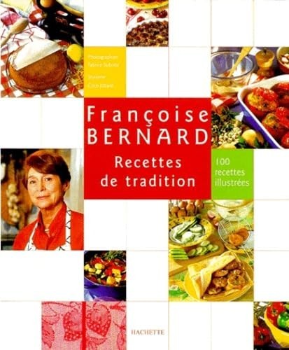 Recettes tradition 100 - recettes,