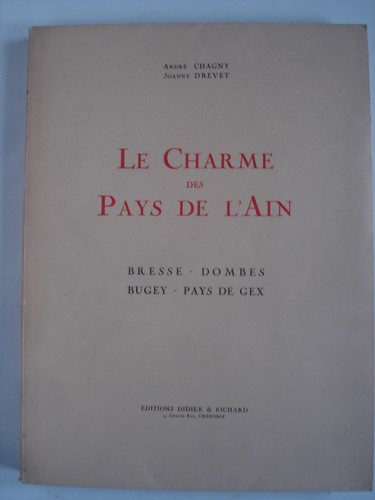 Drevet chagny charme - , du