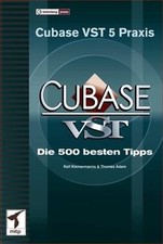 Cubase VST 5 Praxis. Die 500 besten Tipps de Kleinerm... | Livre | état très bon