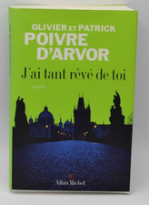 j'ai tant rêvé de toi