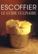 Le Guide culinaire (nouvelle édition) - Escoffier, Auguste