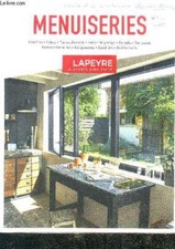 Lapeyre - Menuiseries - 2018 - fenetres, volets, portes d'entrees