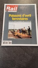 SNCF Revue La Vie Du Rail N° 2841 : Poissons d'avril ferroviaires
