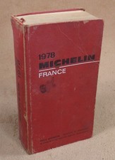 GUIDE ROUGE MICHELIN 1978 FRANCE GUIDE TOURISTIQUE ET ROUTIER